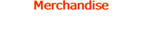 Merchandise